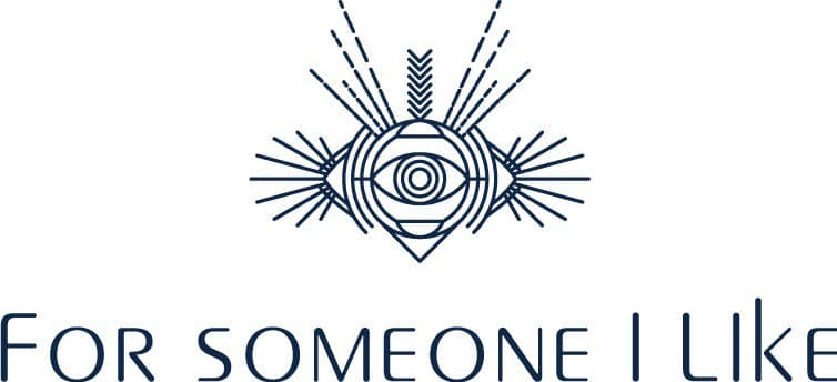 For Someone I Like